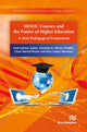 Book cover of: MOOC Courses and the Future of Higher Education