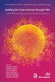 Book cover of: Building the Future Internet through FIRE