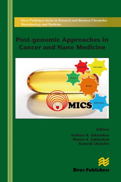 Book cover of: Post-genomic Approaches in Cancer and Nano Medicine
