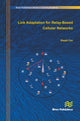 Book cover of: Link Adaptation for Relay-Based Cellular Networks