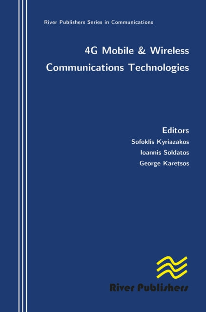 Book cover of: 4g Mobile and Wireless Communications Technologies