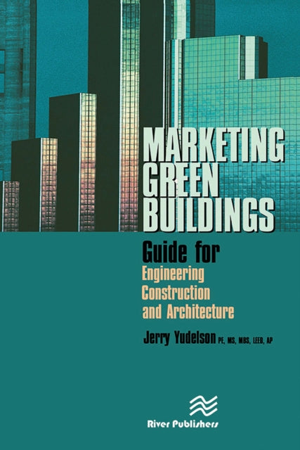 Book cover of: Marketing Green Buildings