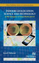 Book cover of: Indoor Geolocation Science and Technology. By: Kaveh Pahlavan