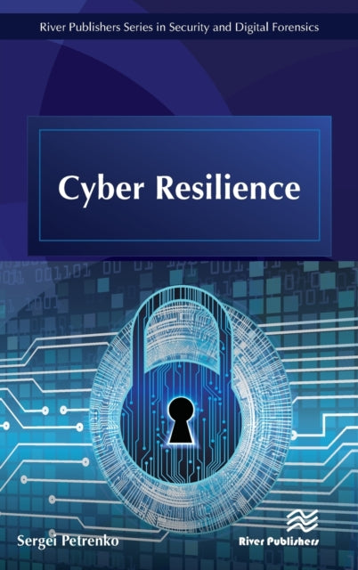 Book cover of: Cyber Resilience. By: Sergei Petrenko