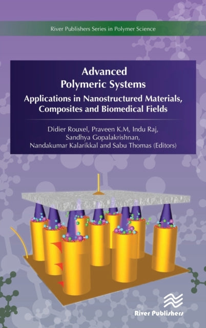 Book cover of: Advanced Polymeric Systems. By: Didier Rouxel