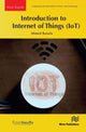 Book cover of: Introduction to Internet of Things (IoT). By: Ahmed Banafa