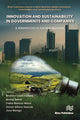 Book cover of: Innovation and Sustainability in Governments and Companies: A Perspective to the New Realities