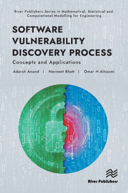 Book cover of: Software Vulnerability Discovery Process: Concepts and Applications
