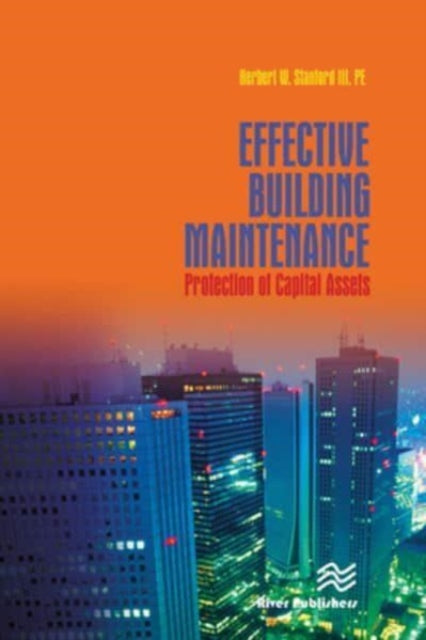 Book cover of: Effective Building Maintenance. By: Herbert W. Stanford
