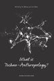 Book cover of: What is Techno-Anthropology?. By: Tom Borsen
