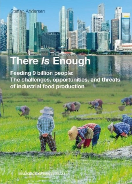 Book cover of: There Is Enough
