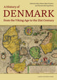 Book cover of: Denmark. A History from the Viking Age to the 21st Century. By: Mary Hilson