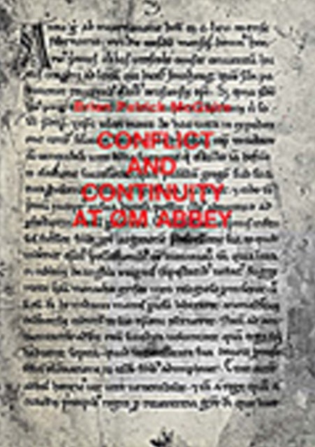 Book cover of: Conflict & Continuity at Øm Abbey
