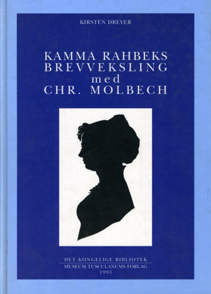 Kamma Rahbeks brevveksling med Chr. Molbech