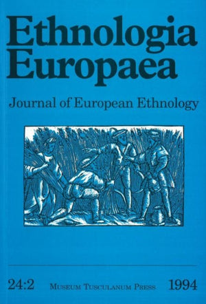 Ethnologia Europaea (Volume 24/2)