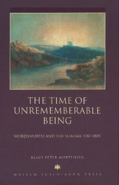 Book cover of: Time of Unrememberable Being. By: Klaus Peter Mortensen
