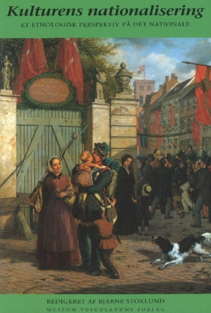 Book cover of: Kulturens nationalisering. By: Stoklund