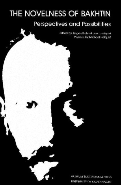 Book cover of: Novelness of Bakhtin