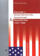 Book cover of: Denmark's Social Democratic Government & the Marshall Plan 1947--50. By: Vibeke Sorensen