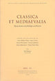 Book cover of: Classica et Mediaevalia. By: Signe Isager