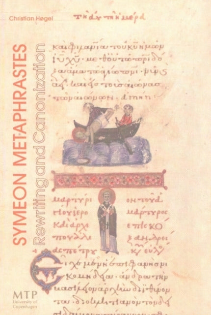 Book cover of: Symeon Metaphrastes. By: Christian Hogel