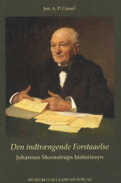 Book cover of: Den indtraegende Forstaaelse