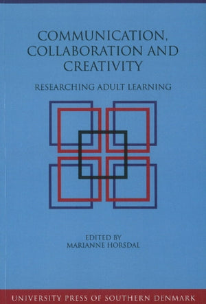 Communication, Collaboration & Creativity