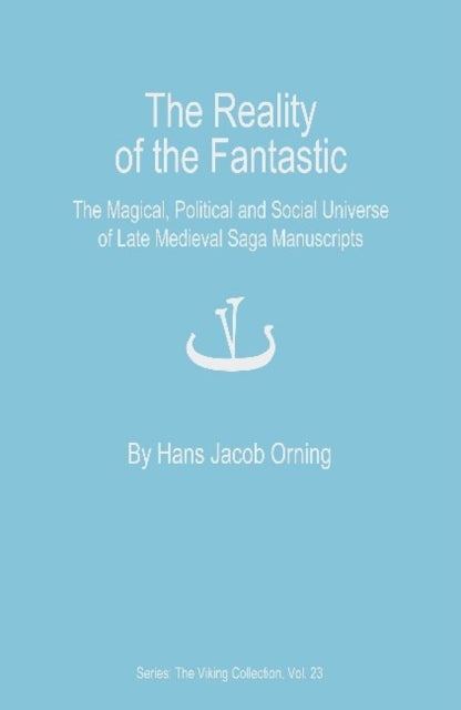 Book cover of: Reality of the Fantastic. By: Hans Jacob Orning