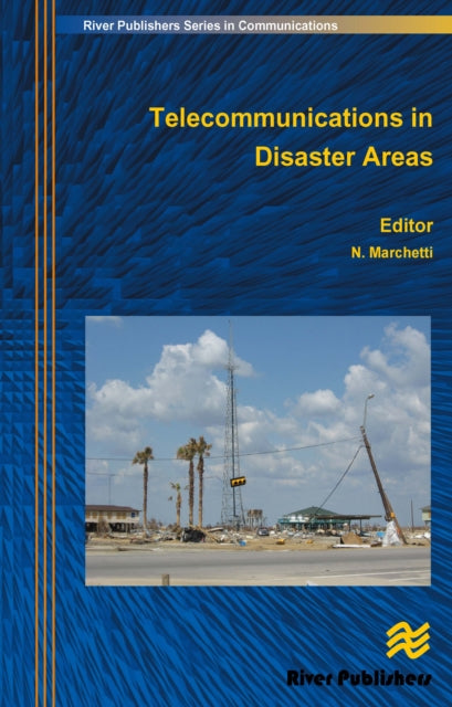 Book cover of: Telecommunications in Disaster Areas. By: Nicola Marchetti