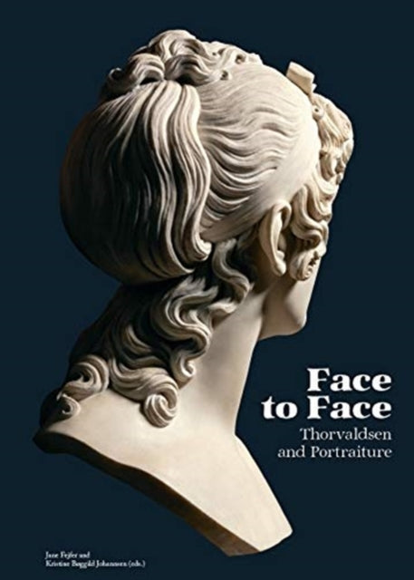 Book cover of: Face to Face. By: Bertel Thorvaldsen