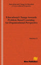 Book cover of: Educational Change Towards Problem Based Learning. By: Huichun Li