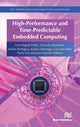 Book cover of: High-Performance and Time-Predictable Embedded Computing. By: Luís Miguel Pinho