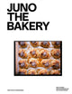 Book cover of: JUNO THE BAKERY
