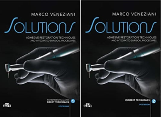 Book cover of: SOLUTIONS - Adhesive restoration techniques restorative and integrated surgical procedures. By: Marco Veneziani