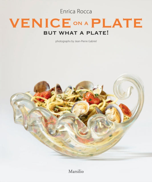 Book cover of: Venice on a Plate. By: Enrica Rocca