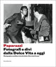 Book cover of: Paparazzi. By: Walter Guadagnini
