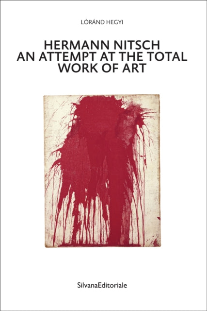 Book cover of: Hermann Nitsch. By: HEGYI