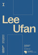 Book cover of: Lee Ufan. By: Lee Ufan