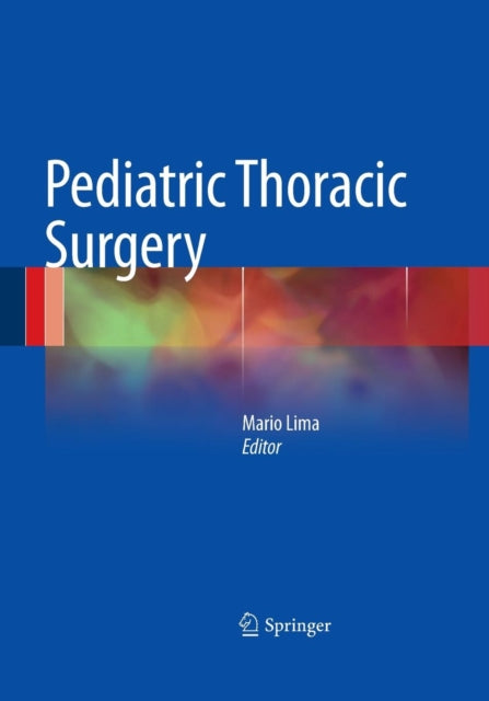 Book cover of: Pediatric Thoracic Surgery. By: Mario Lima
