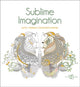 Book cover of: Sublime Imagination. By: DREAM STATE STUDIO