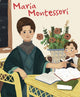 Book cover of: Maria Montessori. By: Isabel Munoz