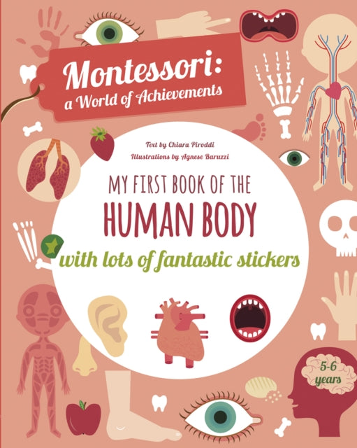 Book cover of: My First Book of the Human Body. By: Chiara PIRODDI