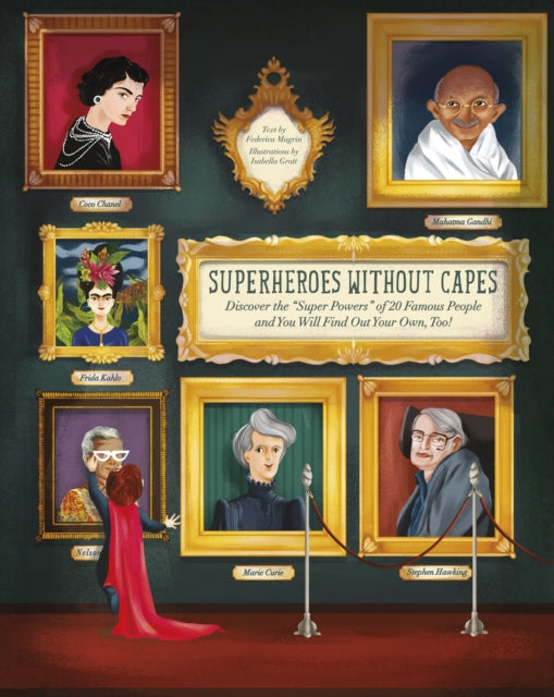 Book cover of: Superheroes Without Capes. By: Federica Magrin