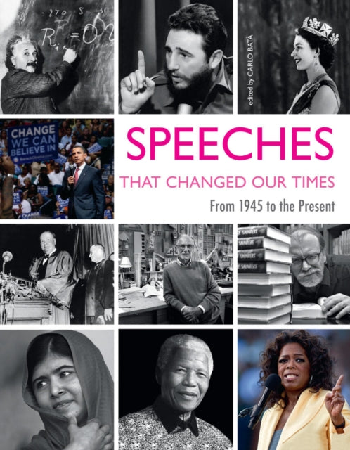 Book cover of: Speeches That Changed Our Time. By: Carlo Batà