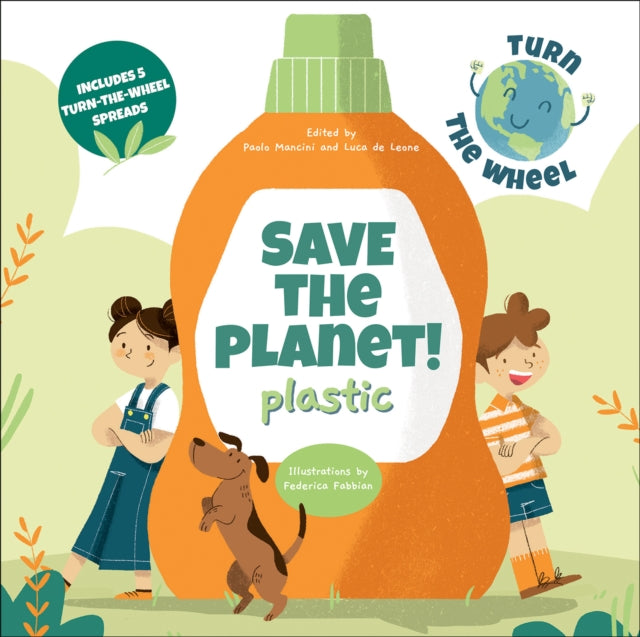 Book cover of: Save the Planet! Plastic. By: Mancini FABBIAN