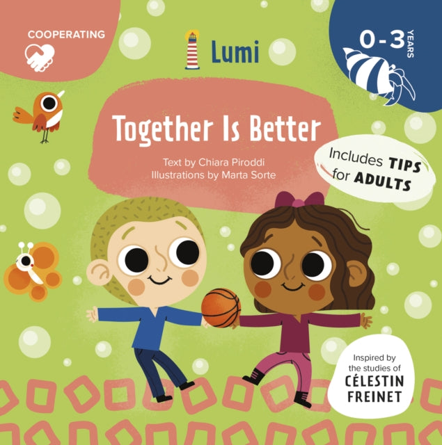 Book cover of: Together Is Better: Co-operating. By: Sorte PIRODDI