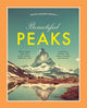 Book cover of: Beautiful Peaks. By: Nicola Balossi Restelli