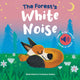 Book cover of: Forest's White Noise