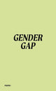 Book cover of: Gender Gap. By: ANDREINI