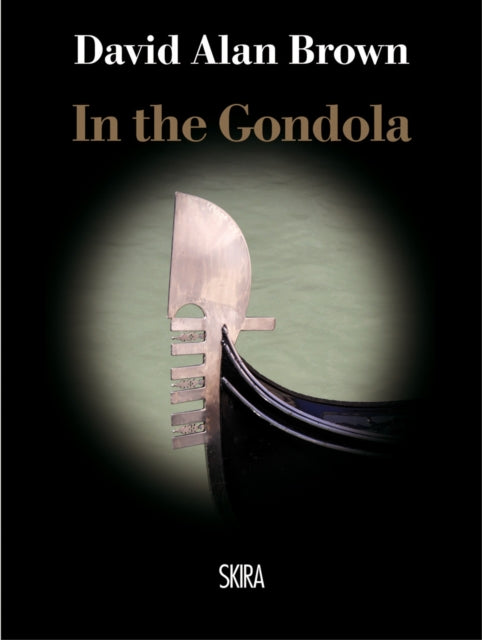 Book cover of: Secret of the Gondola. By: David Alan Brown